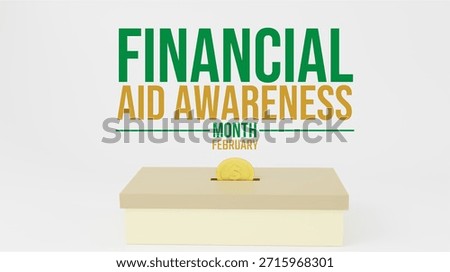 3d render doller sign and box Clean and modern Financial Aid Awareness Month banner on a white background promoting support and educational funding resources
