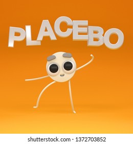 3d render of funny danced tablet with placebo sighn