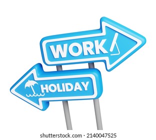 3d Render Illustration Of Work Or Holiday Road Sign Isolated On White. Travel Icon