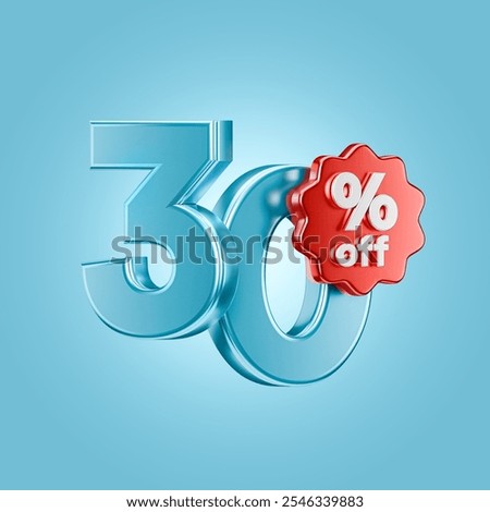 3D render of a metallic blue "30" paired with a bold red starburst label reading "30% off" on a soft gradient blue background. Clean and vibrant design, perfect for high-discount promotional campaigns