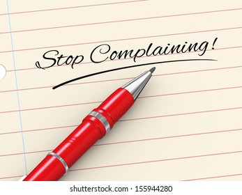 3d render of pen on paper written stop complaining