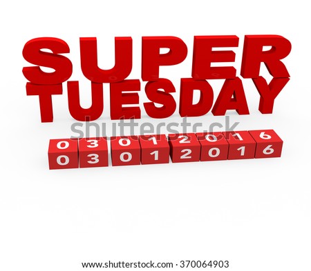 3d render Super Tuesday on a white background. 