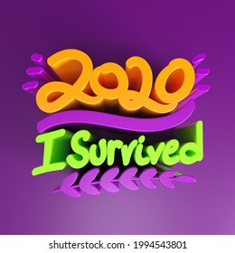 3D Render: I Survived 2020 Word Art