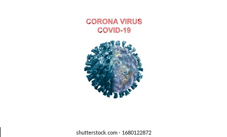 3D Render Virus Molecule Half With Earth Isolated On White Background Clipping Path. Corona Virus Disease World. The World Is Sick With The Coronary Virus.
Corona Virus The Big Global Problem. 