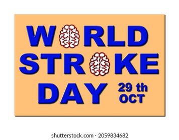 A 3D Rendered Illustration Of A Poster For World Stoke Day With A Human Brain In The Place Of The O