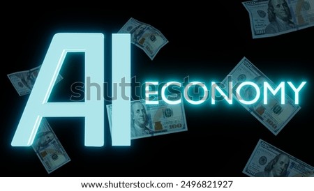 3d rendering of 100 dollar bills scattered behind of glowing words "AI economy"
