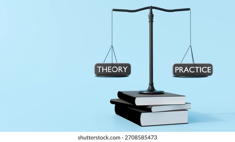 A 3D rendering of a balance scale. The left pan is labeled "THEORY" and the right is "PRACTICE", symbolizing the importance of balancing theoretical knowledge with practical application.