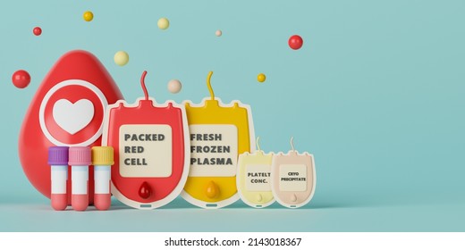 3d Rendering Concept Transfusion Medicine Illustration. Blood Component In Blood Bag Consist Of Packed Red Cell, Fresh Frozen Plasma, Platelet Concentration And Cryoprecipitate With Three Test Tubes.