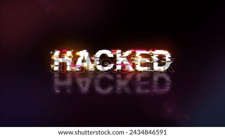 3D rendering hacked text with screen effects of technological failures. Spectacular screen glitch with various kinds of interference