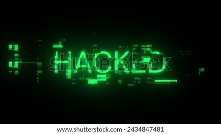 3D rendering hacked text with screen effects of technological failures. Spectacular screen glitch with various kinds of interference
