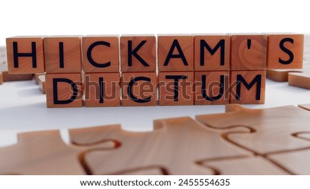 3D rendering of Hickam's dictum and jigsaw puzzle, Hickam's dictum  is a counterargument to the use of Occam's razor in the medical profession