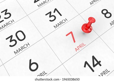 3d rendering of important days concept. April 7th. Day 7 of month. Red date written and pinned on a calendar. Spring month, day of the year. Remind you an important event or possibility.