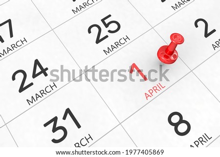 3d rendering of important days concept. April 1st. Day 1 of month. Red date written and pinned on a calendar. Spring month, day of the year. Remind you an important event or possibility.