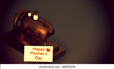 3d rendering old tailoring machine and a happy mother's day greeting card.