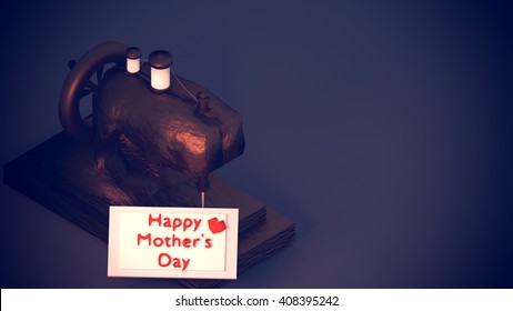 3d rendering old tailoring machine and a happy mother's day greeting card.