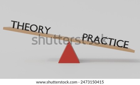 3d rendering of practice and theory in balance; a scale and words practice and theory