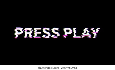 3D rendering press play text with screen effects of technological failures. Spectacular screen glitch with various kinds of interference