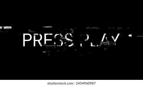 3D rendering press play text with screen effects of technological failures. Spectacular screen glitch with various kinds of interference