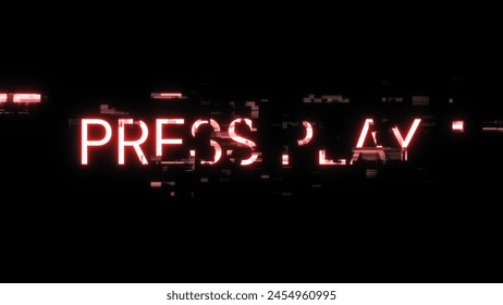3D rendering press play text with screen effects of technological failures. Spectacular screen glitch with various kinds of interference