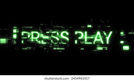 3D rendering press play text with screen effects of technological failures. Spectacular screen glitch with various kinds of interference