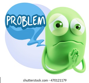 3d Rendering Sad Character Emoticon Expression saying Problem with Colorful Speech Bubble.
