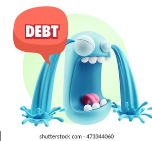 3d Rendering Sad Character Emoticon Expression saying Debt with Colorful Speech Bubble.