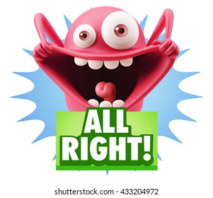 3d Rendering Smile Character Emoticon Expression saying All Right with Colorful Speech Bubble.
