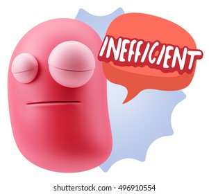3d Rendering Tired Character Emoticon Expression saying Inefficient with Colorful Speech Bubble.