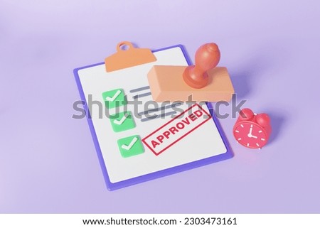 3d rendering Top view approved stamp checkmark with clock time checklist on clipboard paper. assurance guarantee quality customer information business document correct mark confirm. illustration