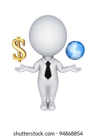 3d small person with a dollar sign and planet earth.Isolated on white background.