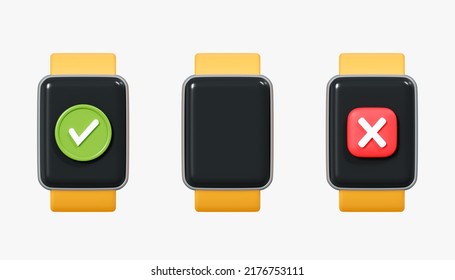 3D Smartwatch Set Icon. Clock Screen With Tick And Cross Mark. Notification Of Confirmation Or Rejection. Realistic Wrist Watch. Cartoon Creative Design Isolated On White Background. 3D Rendering