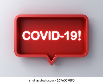 3d Social Media Notification Neon Light Covid-19 Virus With Exclamation Mark  In Red Rounded Rectangle Pin Concept Isolated On White Background With Shadow 3D Rendering