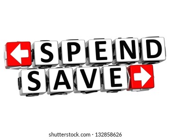 3D Spend Save Button Click Here Block Text over white background