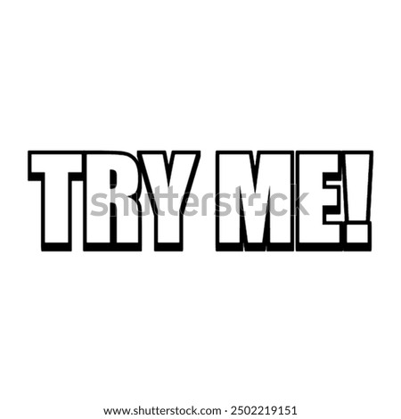 3D try me text poster
