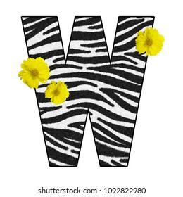 3D Zebra Print Letter W, Animal Skin Fur Creative Decorative Character W, With Yellow Flowers Isolated In White Background. Design Font Wildlife Or Safari Fashion Concept.