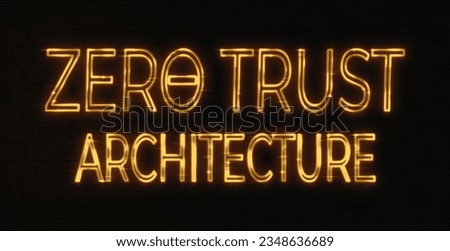 3D zero trust architecture text neon sign