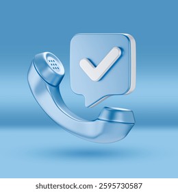 3D-rendered illustration of a blue telephone handset with a speech bubble containing a checkmark, symbolizing verified calls, customer support, and reliable communication.