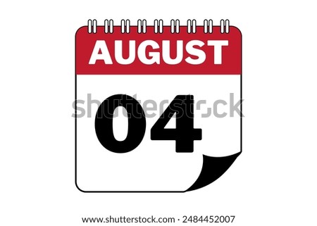 4 August month single day vector, illustration, calender with red, white and black color. August month calender.
