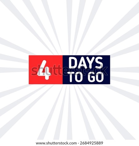 4 days to go countdown sticker for alarm announcement celebration timetable banner 