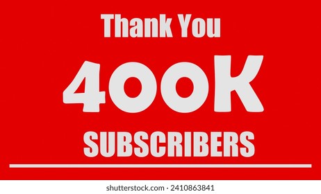 400K Subscribers celebration design. Red and white 400K Subscribers logo for social media subscribers - Powered by Shutterstock