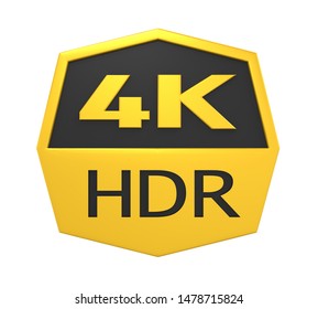 4K HDR Sign Isolated. 3D Rendering