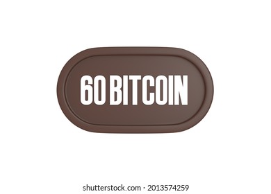 60 bitcoin