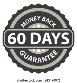 60 days money back guarantee on black vintage, retro sticker, badge, icon, stamp isolated on white 