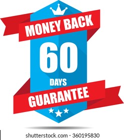 60 days money back guarantee Promotional Sale Blue Sign, Seal Graphic With Red Ribbons. A Specified Period Of Time.