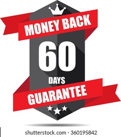 60 days money back guarantee Promotional Sale Black Sign, Seal Graphic With Red Ribbons. A Specified Period Of Time.