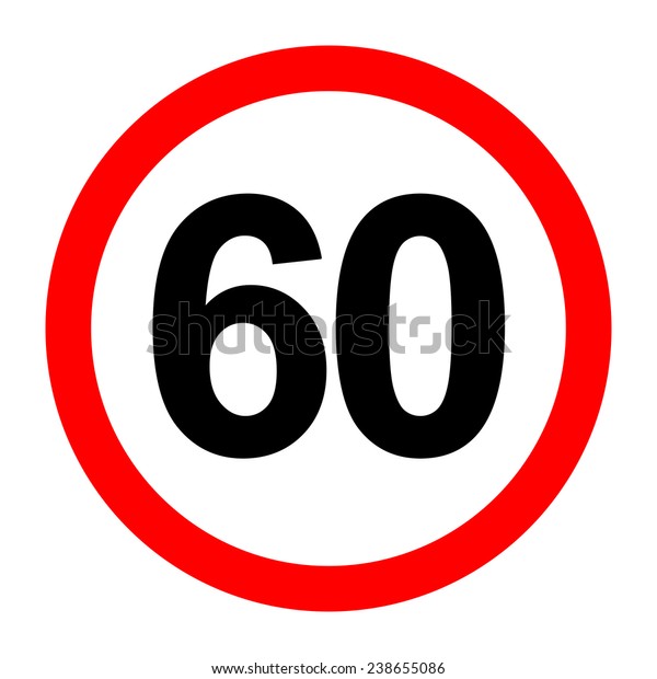 60 Speed Limit Sign Board On Stock Illustration 238655086 | Shutterstock