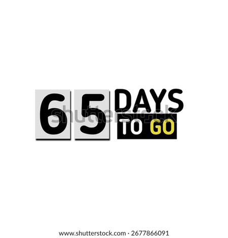 65 days to go countdown sticker with holiday celebration timetable banner 