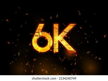 6k followers social media thanks banner. 3D Rendering with lava fire text. Thanks, followers, blogger celebrates subscribers, likes