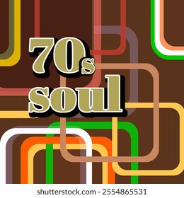 70s Soul Music Cover Design,Retro Graphic Style and Colours - Powered by Shutterstock