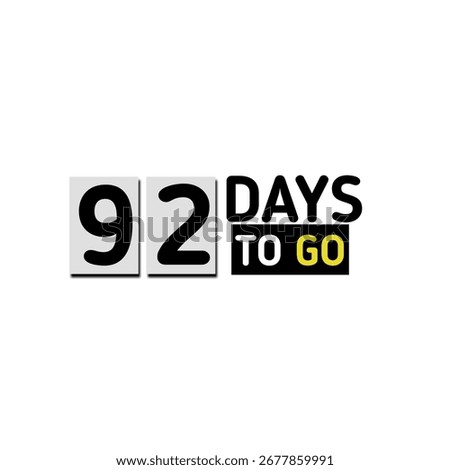 92 days to go countdown sticker with holiday celebration timetable banner 